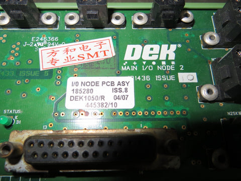 DEK 185280 MAIN I/O NODE 2 PCB 181436